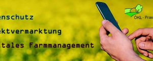 ÖKL-Praxisseminar über digitale Landwirtschaft