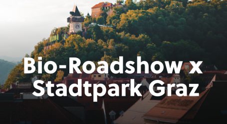 Bio-Roadshow im Stadtpark Graz