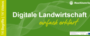 Maschinenring erklärt digitale Landwirtschaft einfach in 14 Videos